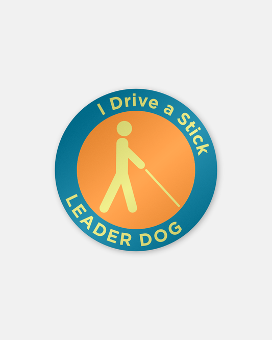 Vinyl Sticker - I Drive a Stick